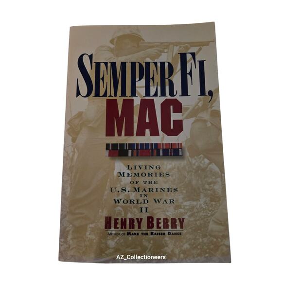 Semper fi, mac by Henry Berry 0688149561 quill books - Picture 1 of 7